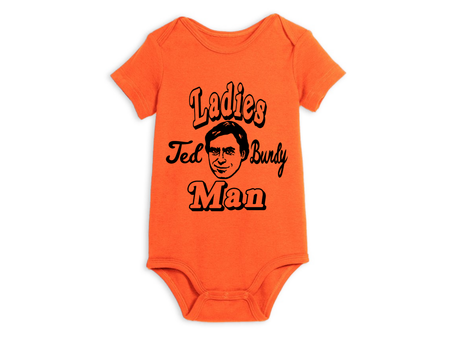 Ted Bundy Ladies Man Zodiac True Crime Childrens Bodysuit Newborn 24 Months Horror Halloween