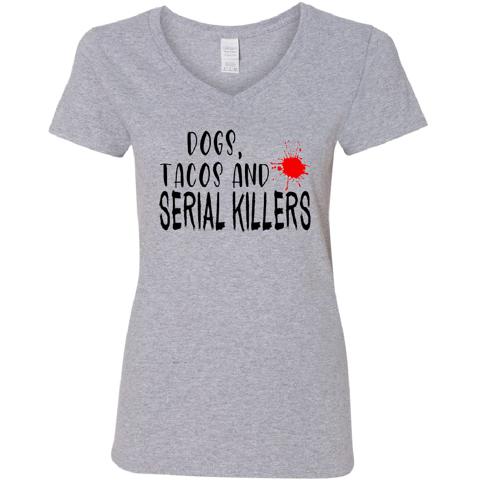Dogs Tacos Serial Killers True Crime Womens V Neck Shirt Tee Horror Halloween