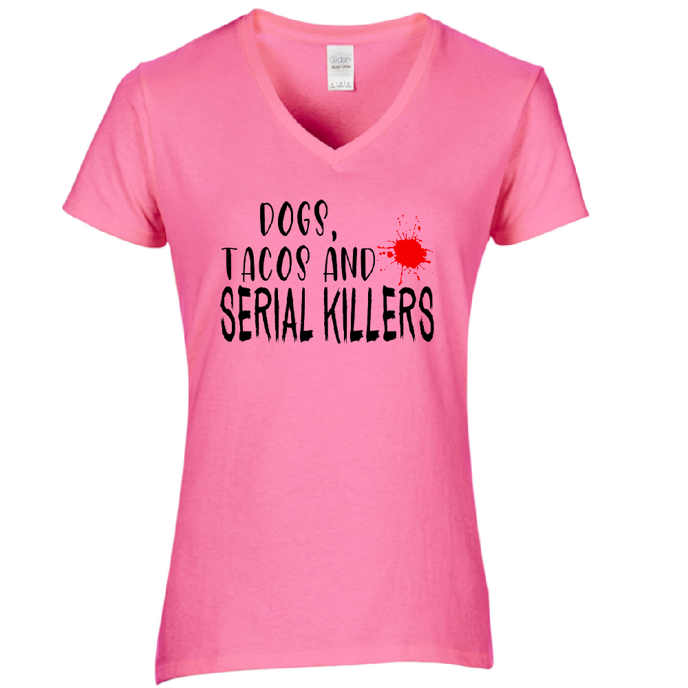 Dogs Tacos Serial Killers True Crime Womens V Neck Shirt Tee Horror Halloween