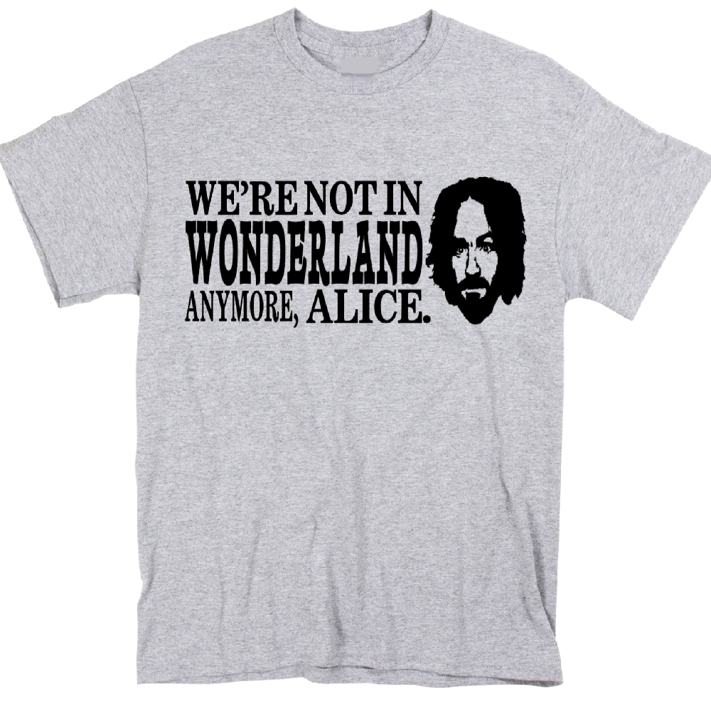 Charles Manson Wonderland True Crime Unisex Shirt Tee Horror Halloween Metaphysical