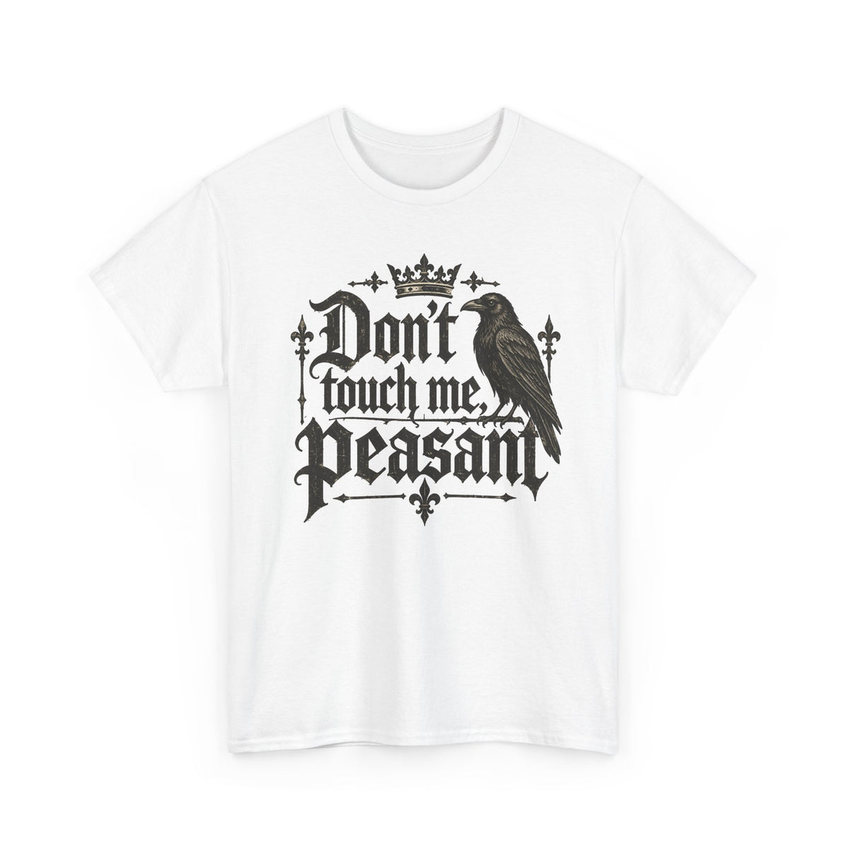 Don't Touch Me Peasant Gothic T Shirt Funny Goth Tee Alternative