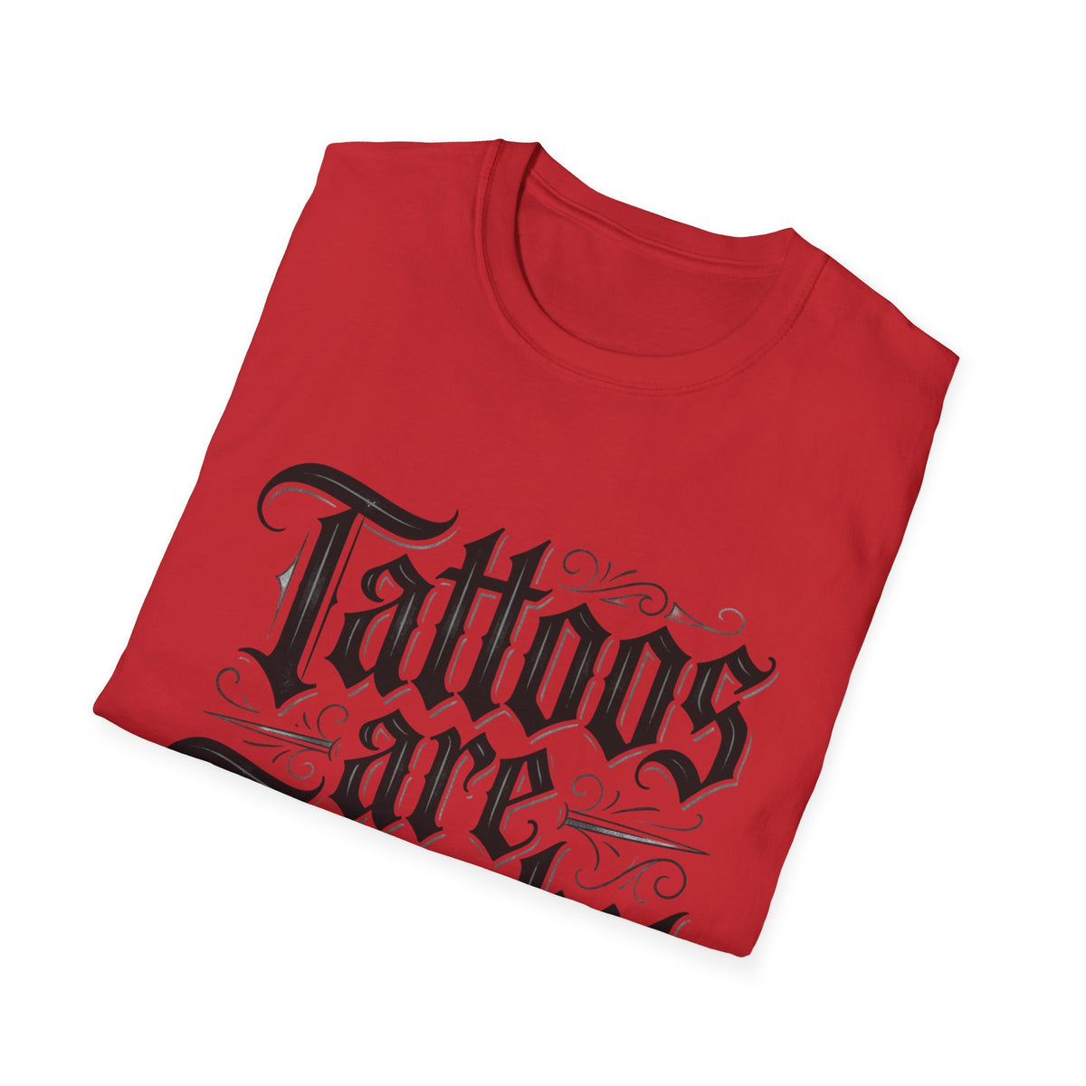 Tattoos Are Trashy T-Shirt Gothic Lettering Graphic Tee Funny Ironic Alternative