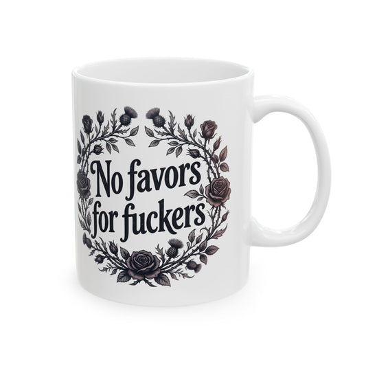 No Favors for Fuckers Mug Goth Rose Home Decor Coffee Cup