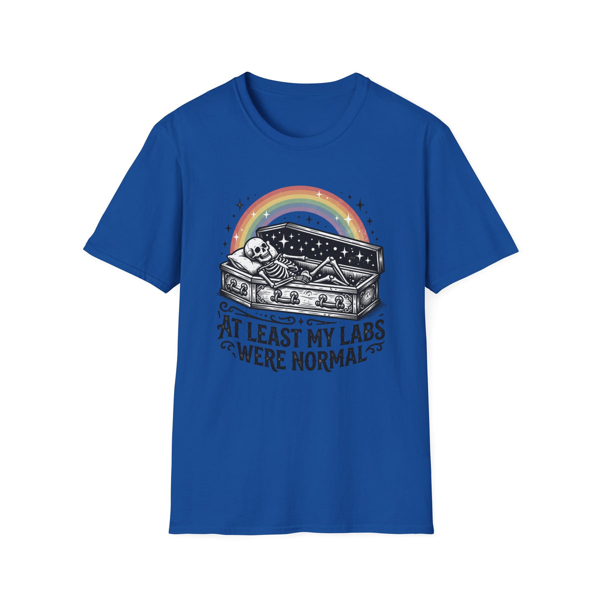 At Least My Labs Were Normal T-Shirt Coffin Skeleton Rainbow Medical Humor