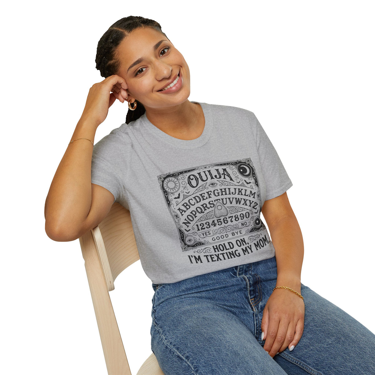Ouija Board Hold On I'm Texting My Mom T-Shirt Paranormal Humor