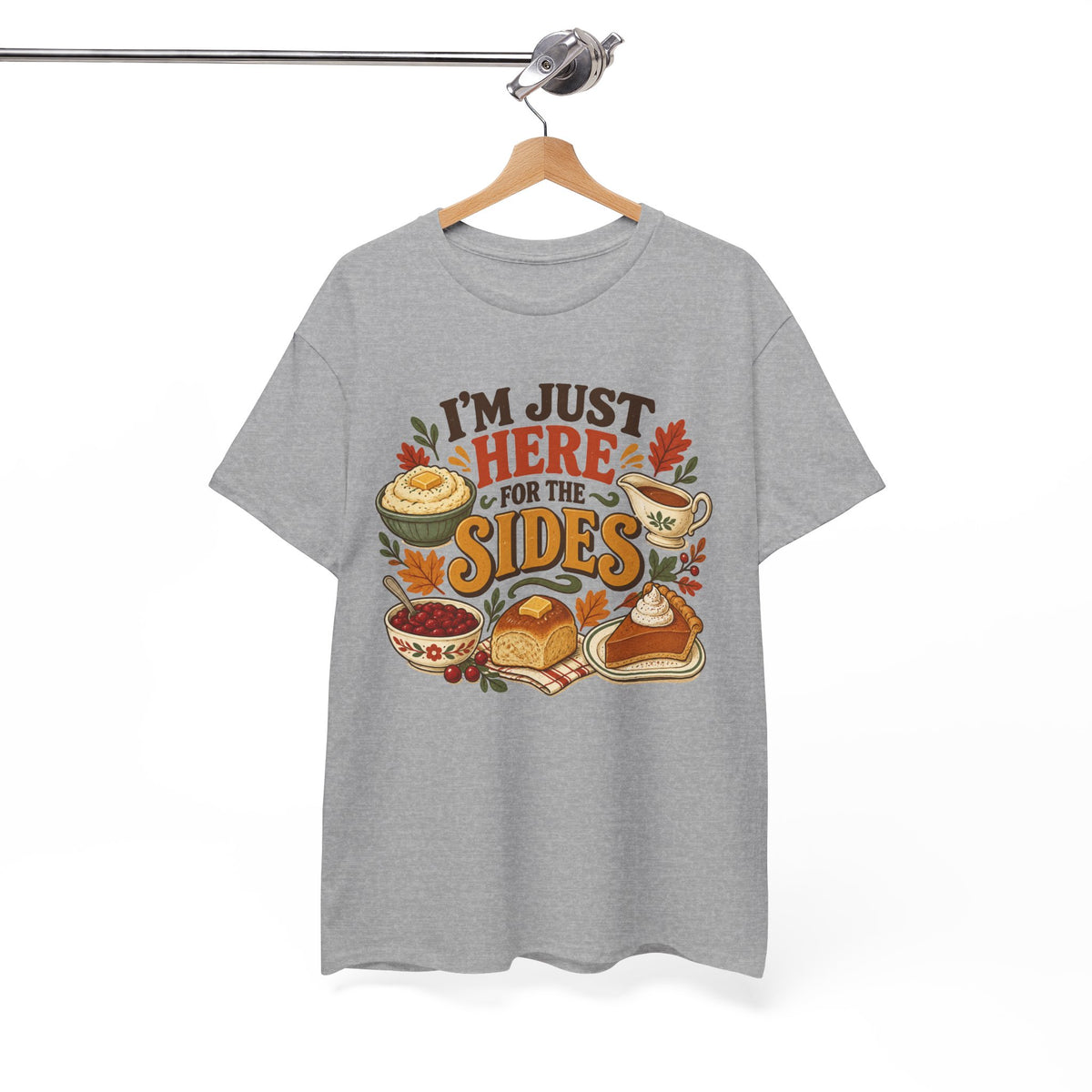 I'm Just Here for the Sides Food Pun T-Shirt Thanksgiving Tee