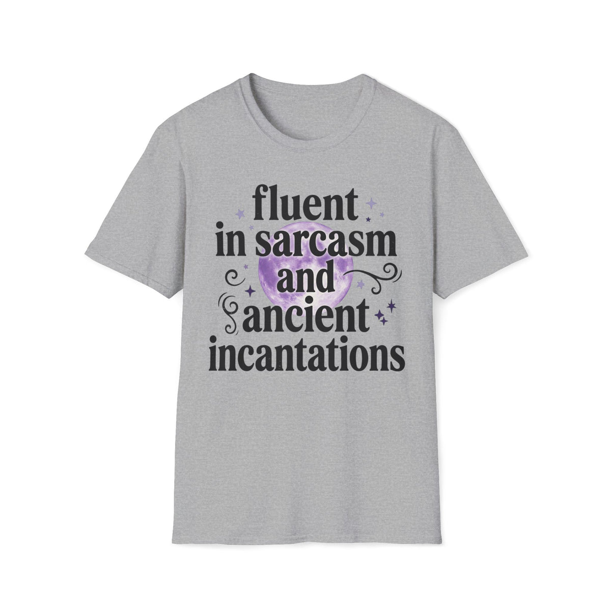 Fluent in Sarcasm and Ancient Incantations T-Shirt Sarcastic Witch Tee Goth Horror