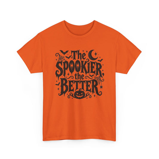The Spookier the Better Halloween T-Shirt Goth Horror Tee