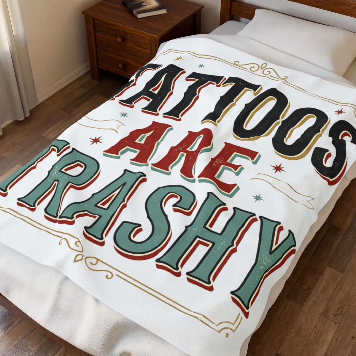 Tattoos Are Trashy Velveteen Plush Blanket Ironic Funny Sarcastic Throw Home Decor