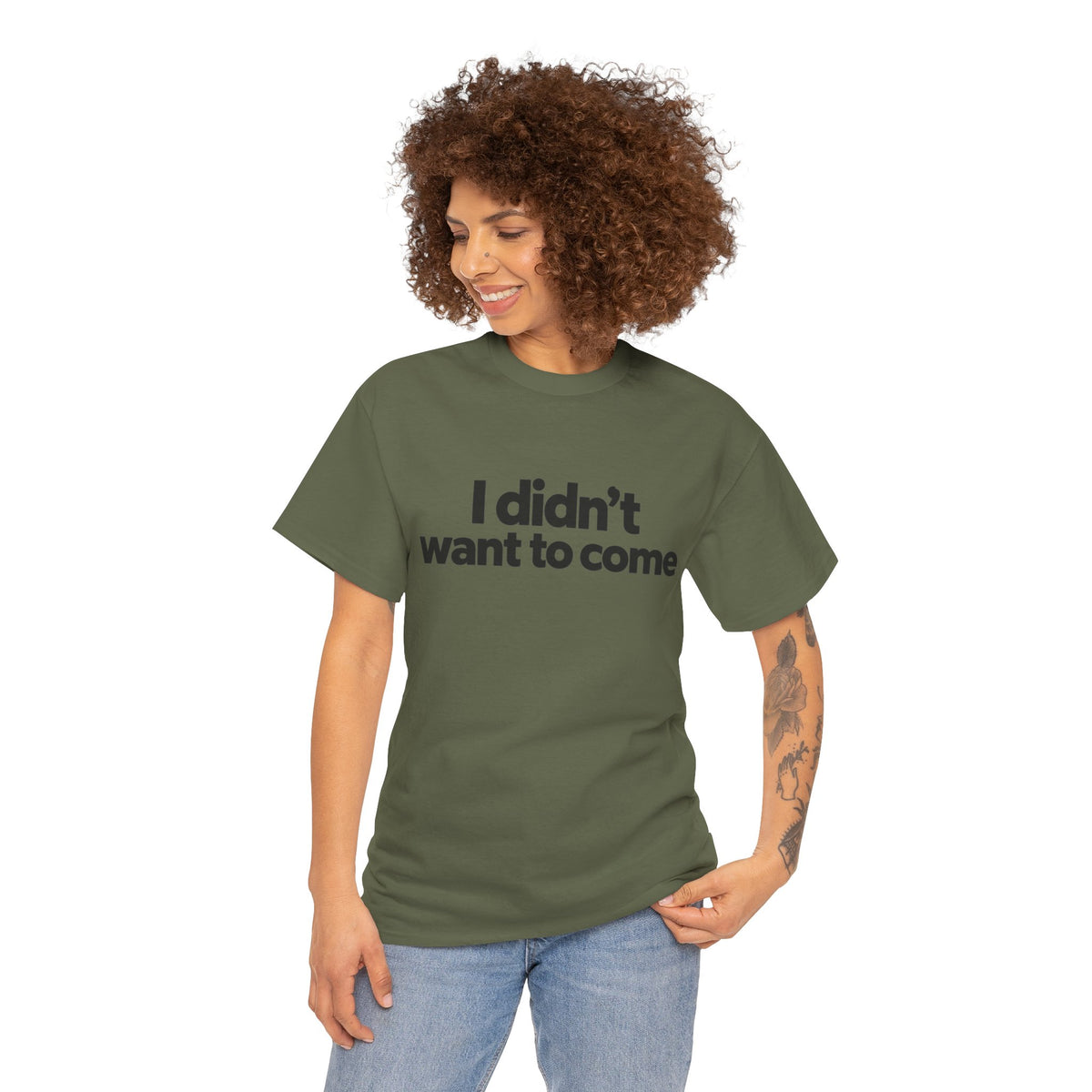 I Didn't Want to Come T Shirt Funny Sarcastic Tee Clothing