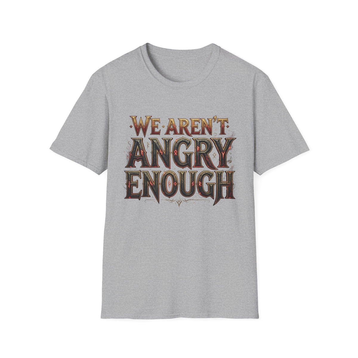 We Aren't Angry Enough T-Shirt Gothic Statement Tee Alternative Clothing