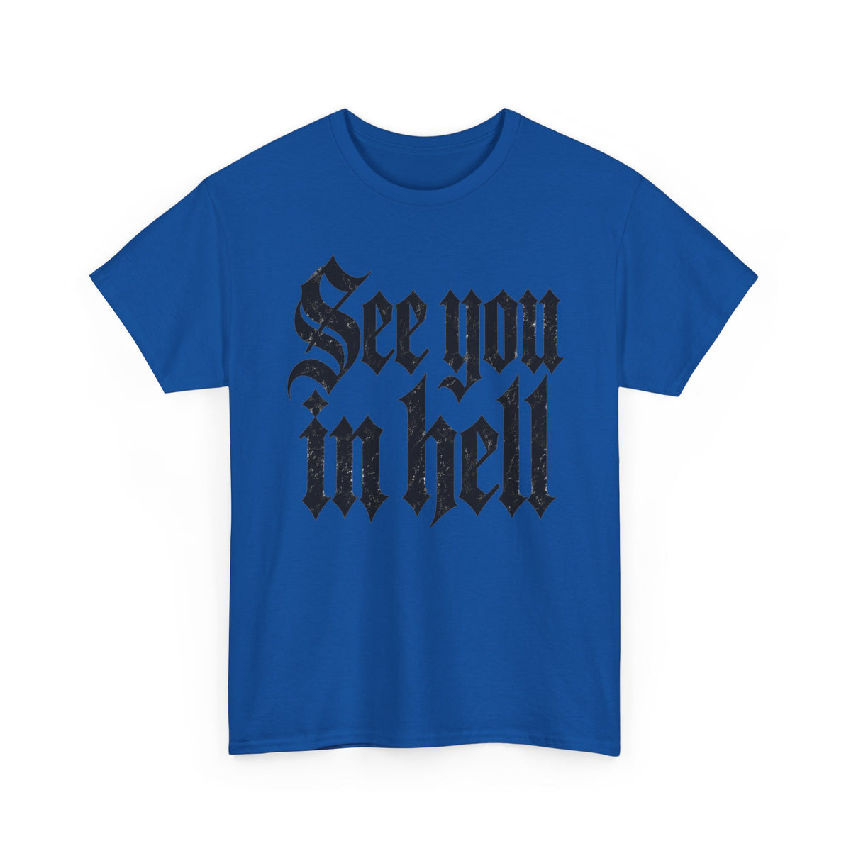 See You in Hell Gothic Text T-Shirt Goth Alternative Clothing Tee