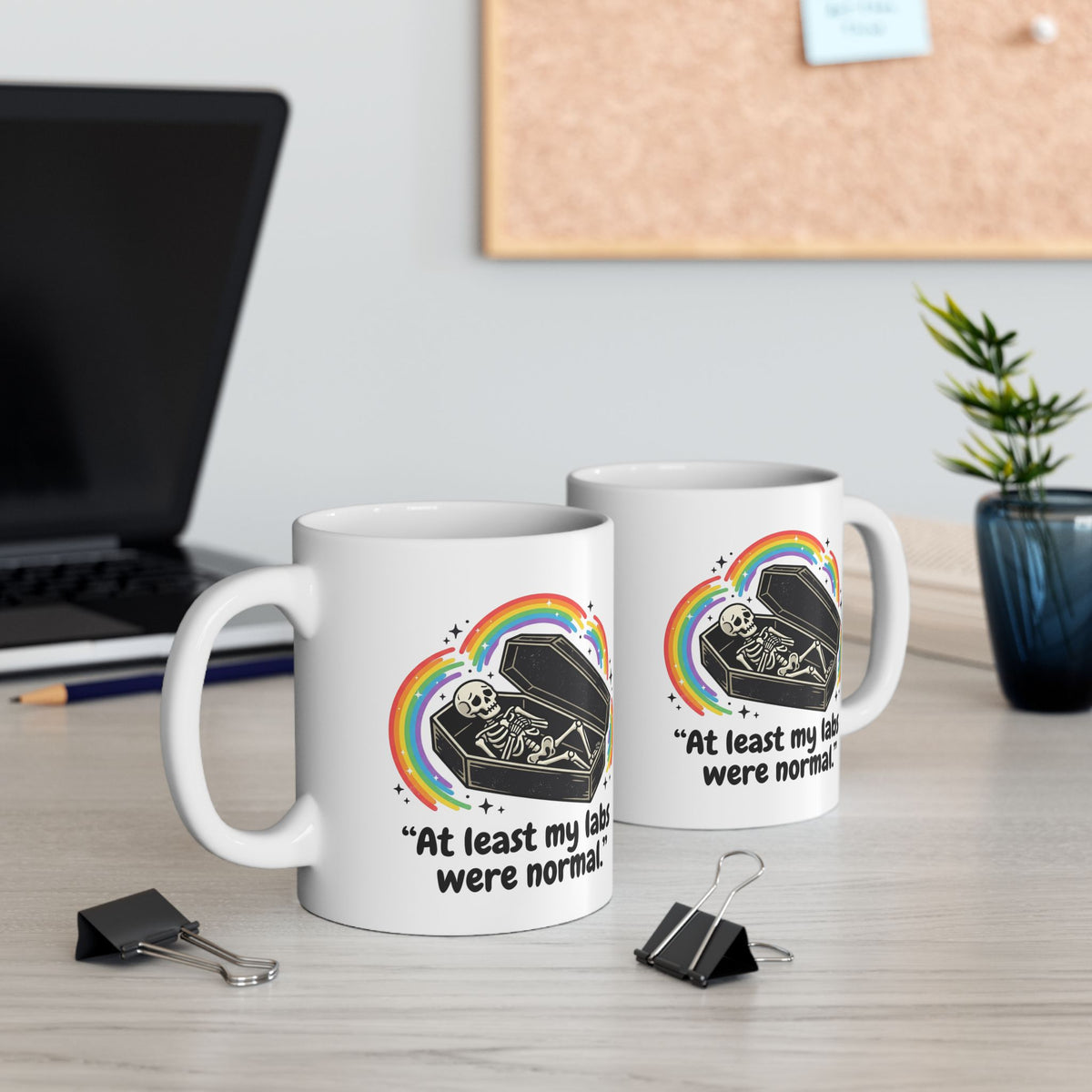 At Least My Labs Were Normal Medical Humor Ceramic Mug Funny Sarcastic Cup