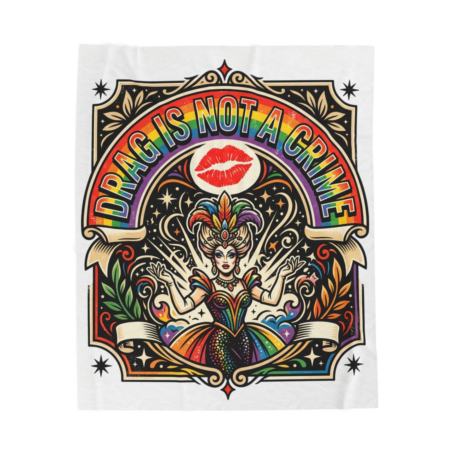 Drag Is Not a Crime Velveteen Plush Blanket Pride Rainbow Queen LGBTQ