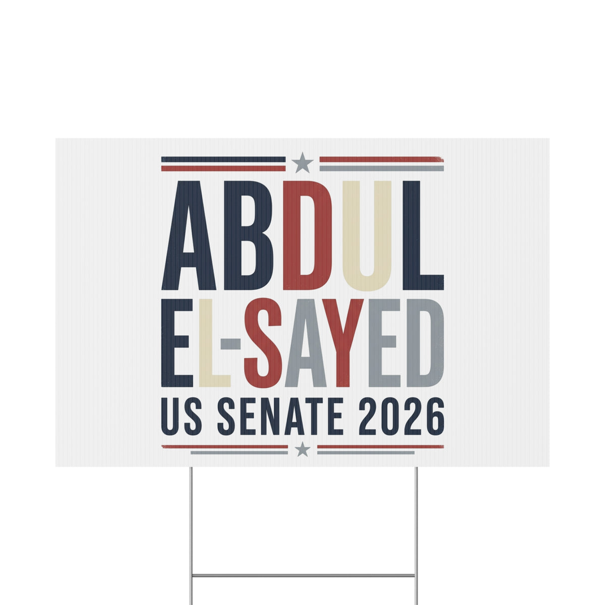 Abdul El-Sayed US Senate 2026 Plastic Yard Sign Democratic Michigan Campaign Logo