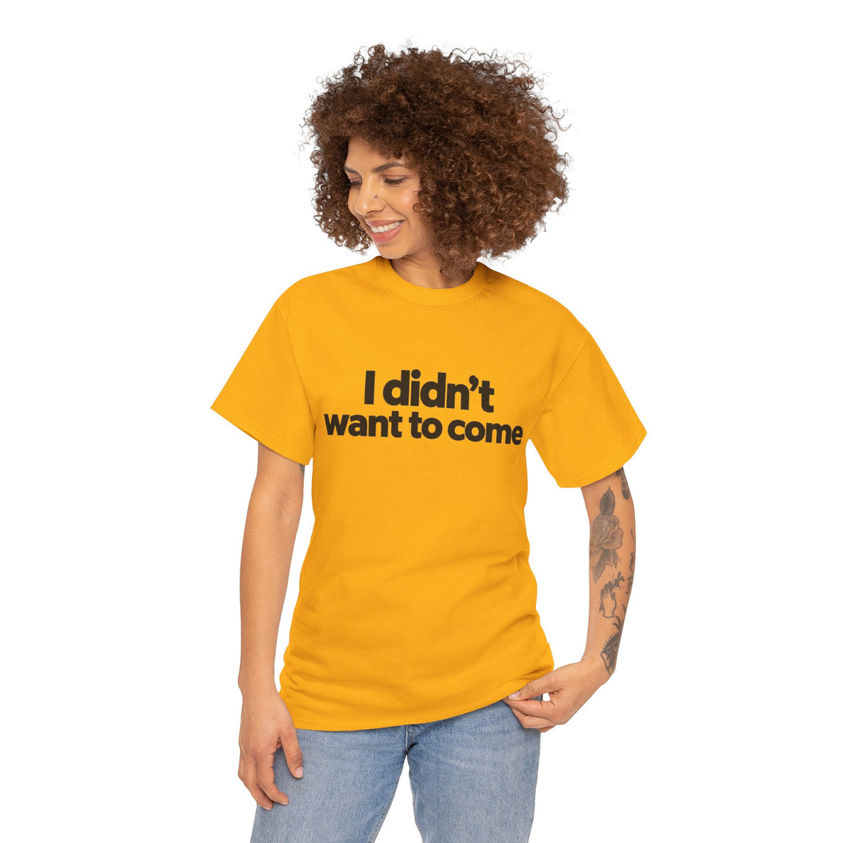 I Didn't Want to Come T Shirt Funny Sarcastic Tee Clothing