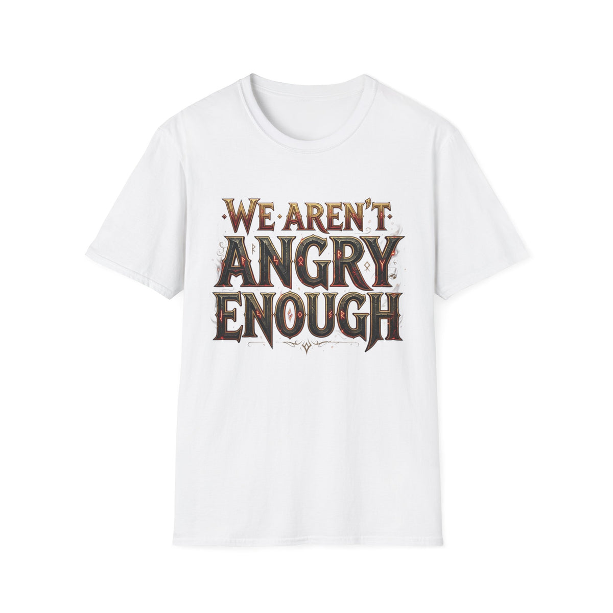 We Aren't Angry Enough T-Shirt Gothic Statement Tee Alternative Clothing
