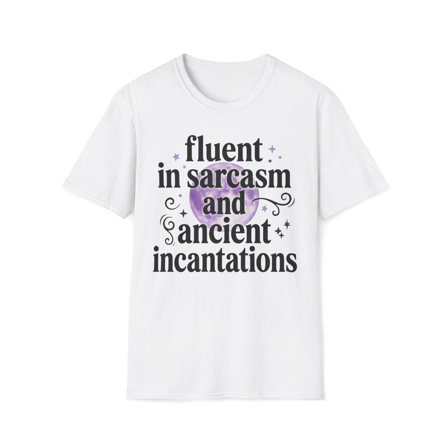 Fluent in Sarcasm and Ancient Incantations T-Shirt Sarcastic Witch Tee Goth Horror