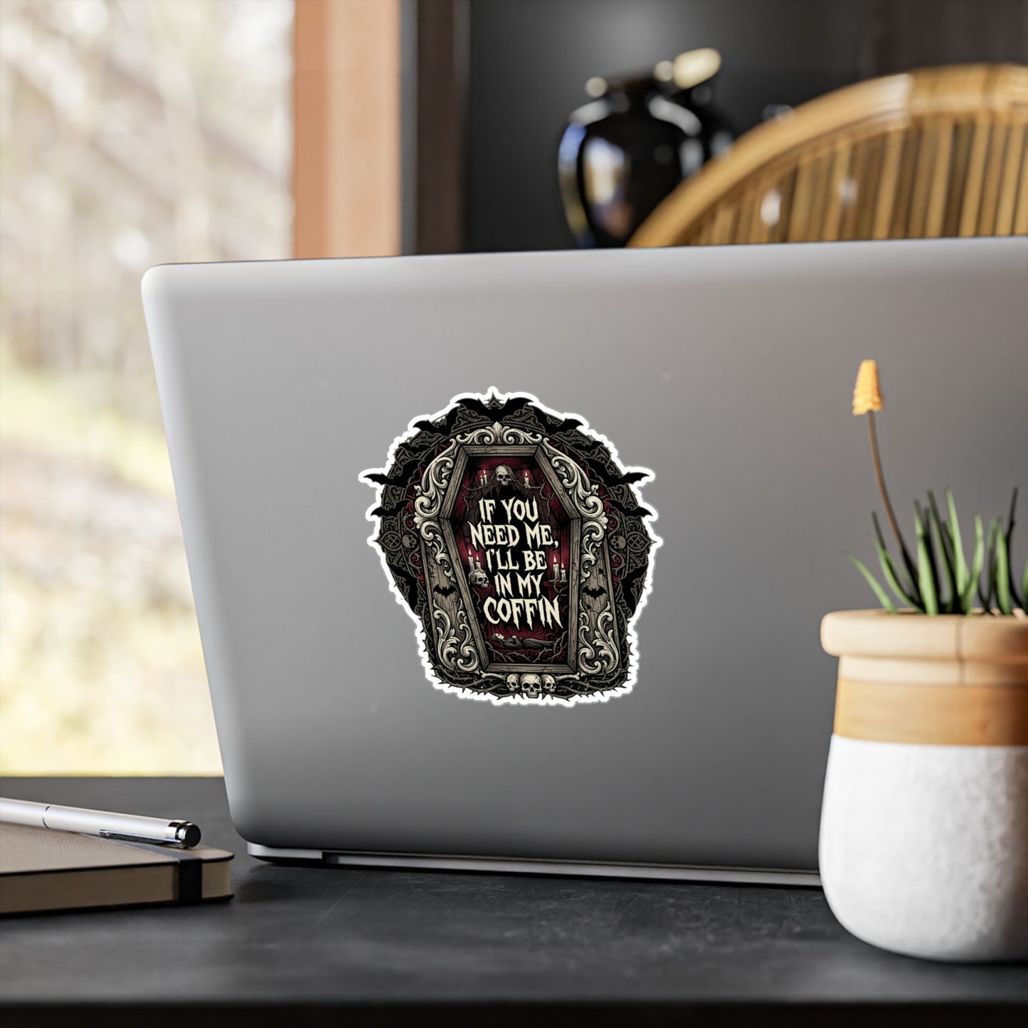 If You Need Me I'll Be In My Coffin Sticker Vinyl Decal Horror Goth