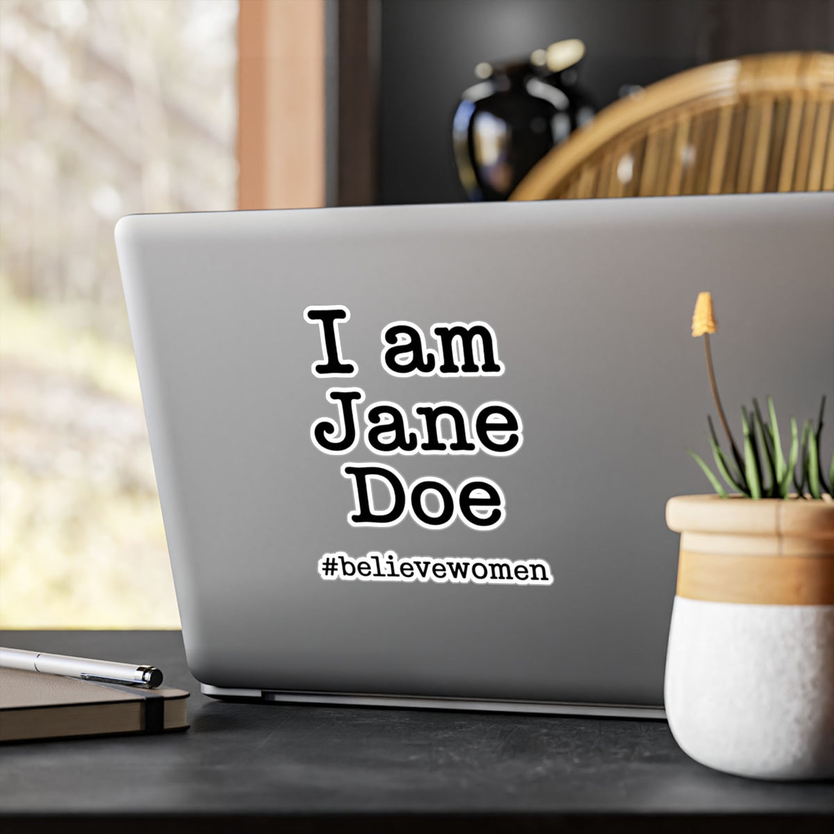 I am Jane Doe #believewomen Kiss-Cut Vinyl Decal Female Rights Advocate Sticker