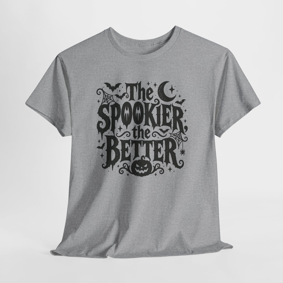 The Spookier the Better Halloween T-Shirt Goth Horror Tee