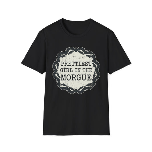 Prettiest Girl in the Morgue T-Shirt Gothic Halloween Horror Tee