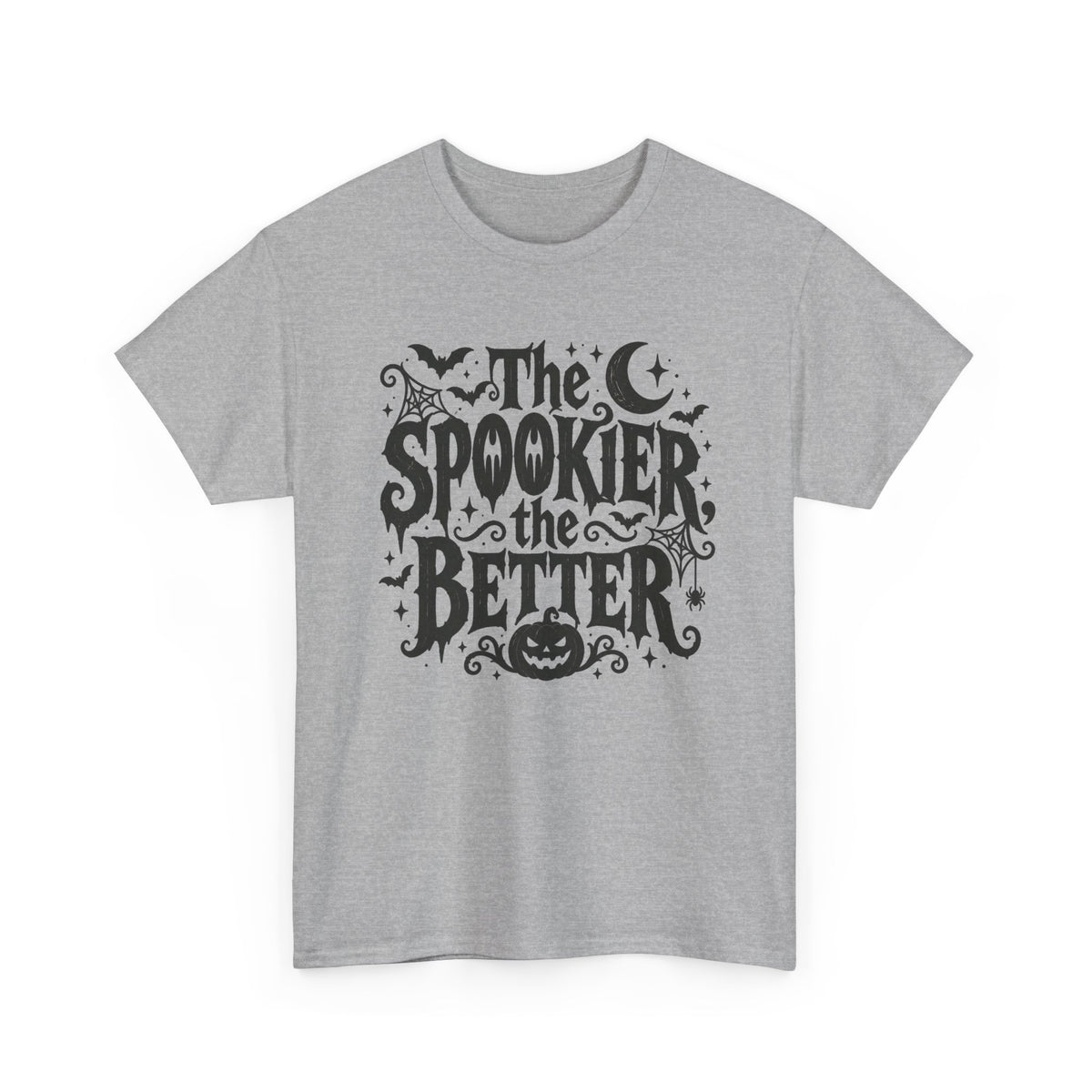The Spookier the Better Halloween T-Shirt Goth Horror Tee