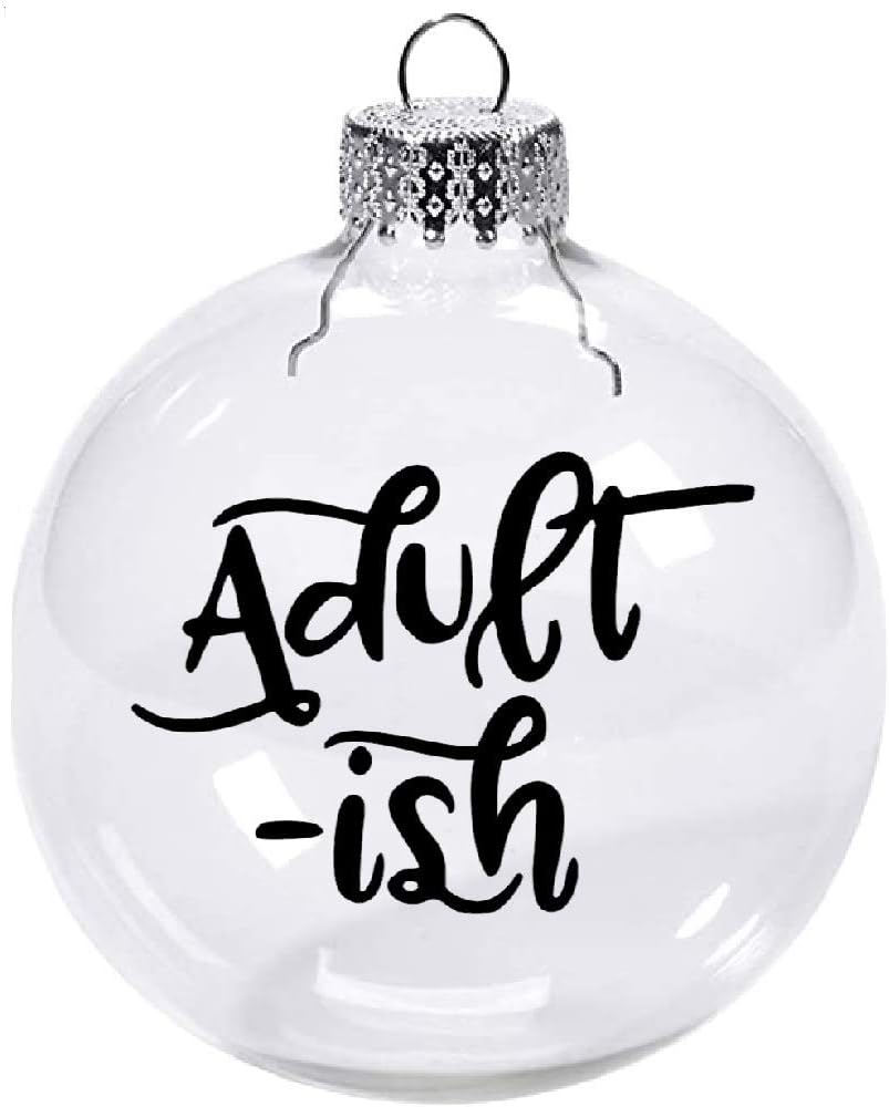 Adult-ish Funny Clear Christmas Ornament Shatterproof Horror