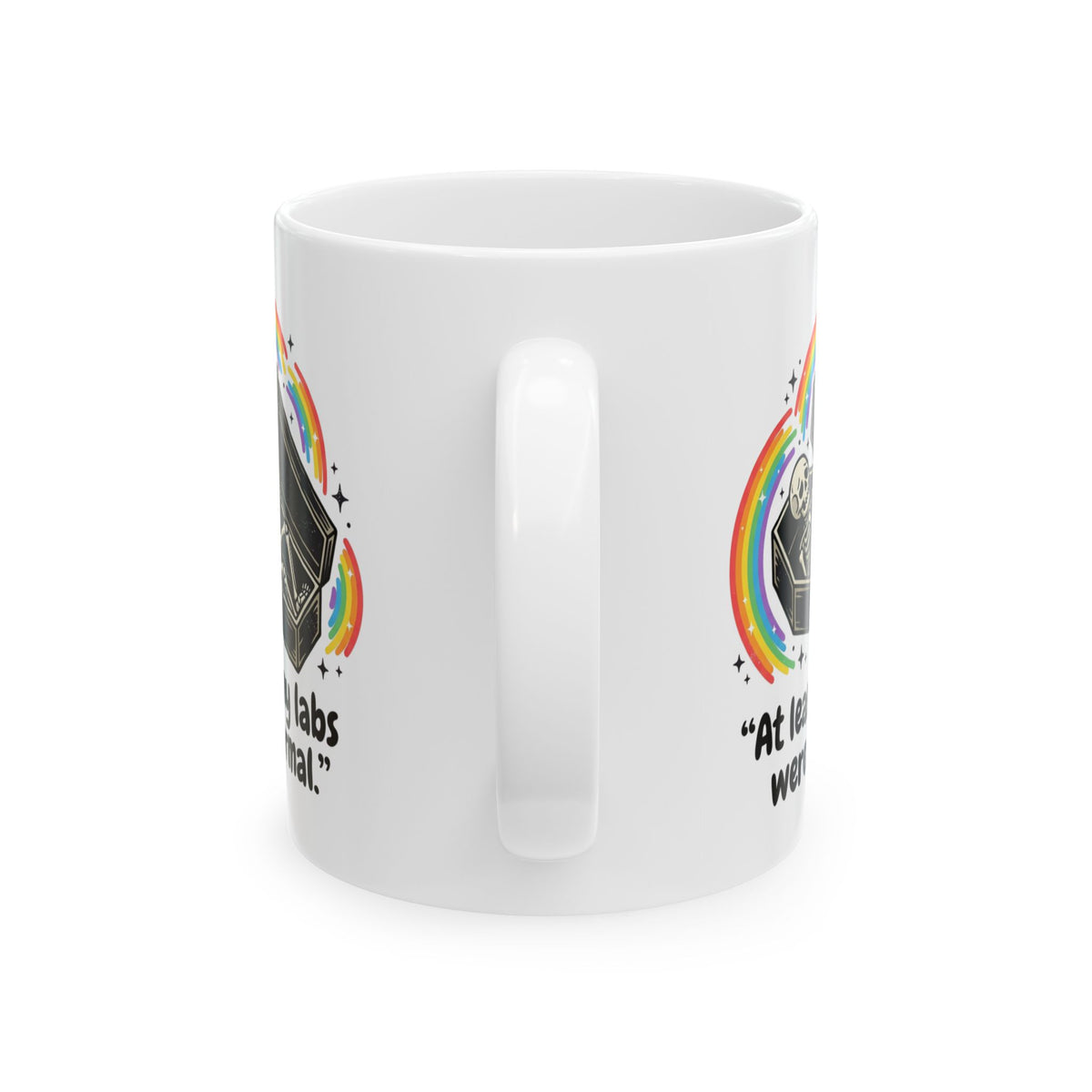 At Least My Labs Were Normal Medical Humor Ceramic Mug Funny Sarcastic Cup