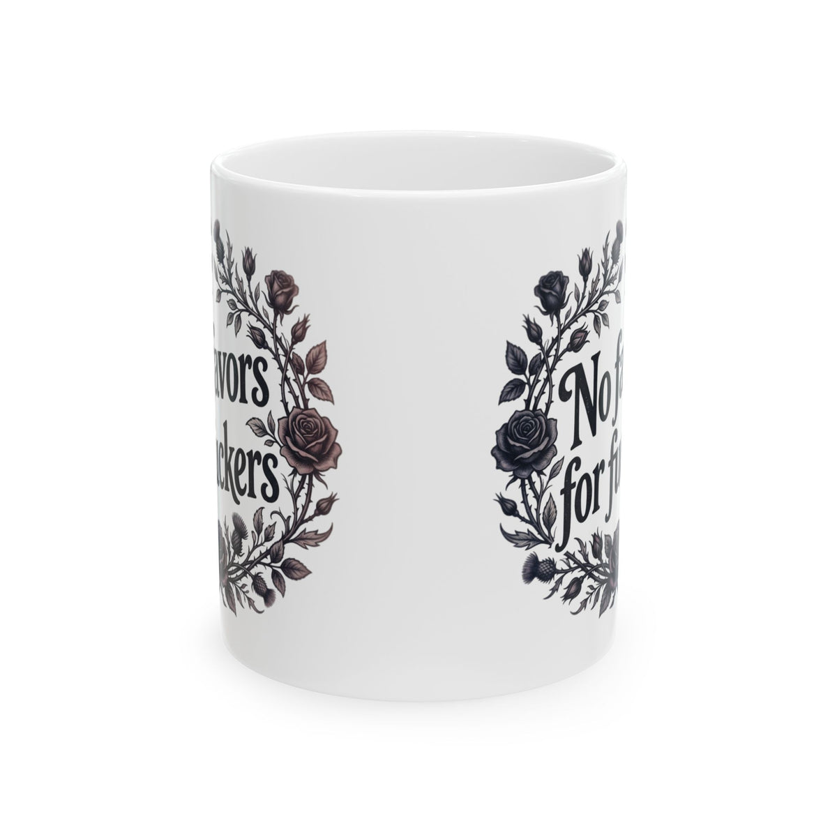 No Favors for Fuckers Mug Goth Rose Home Decor Coffee Cup