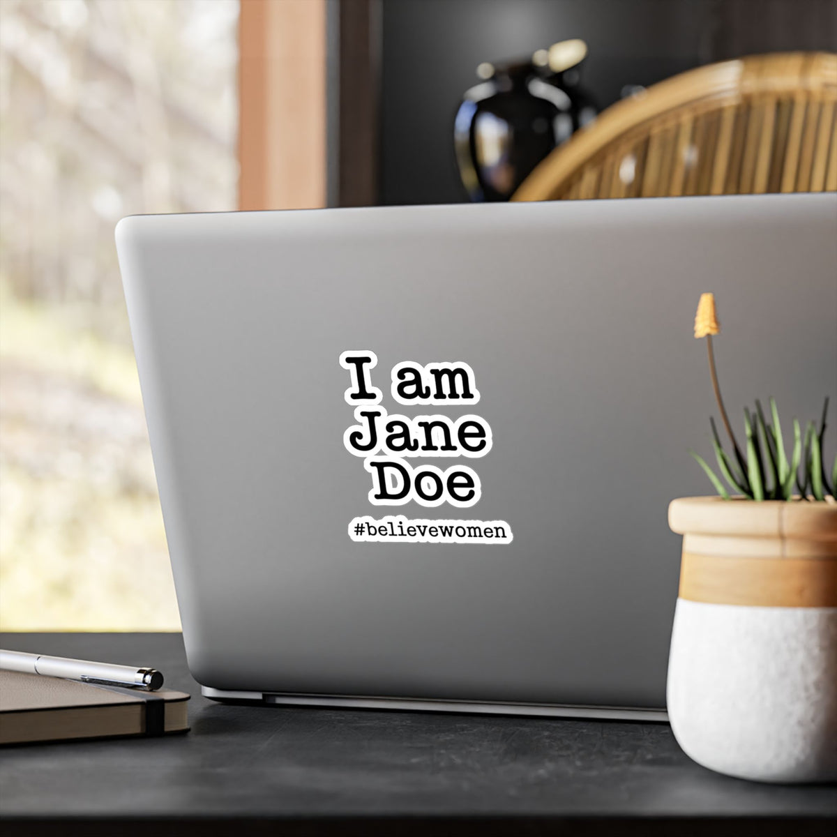 I am Jane Doe #believewomen Kiss-Cut Vinyl Decal Female Rights Advocate Sticker
