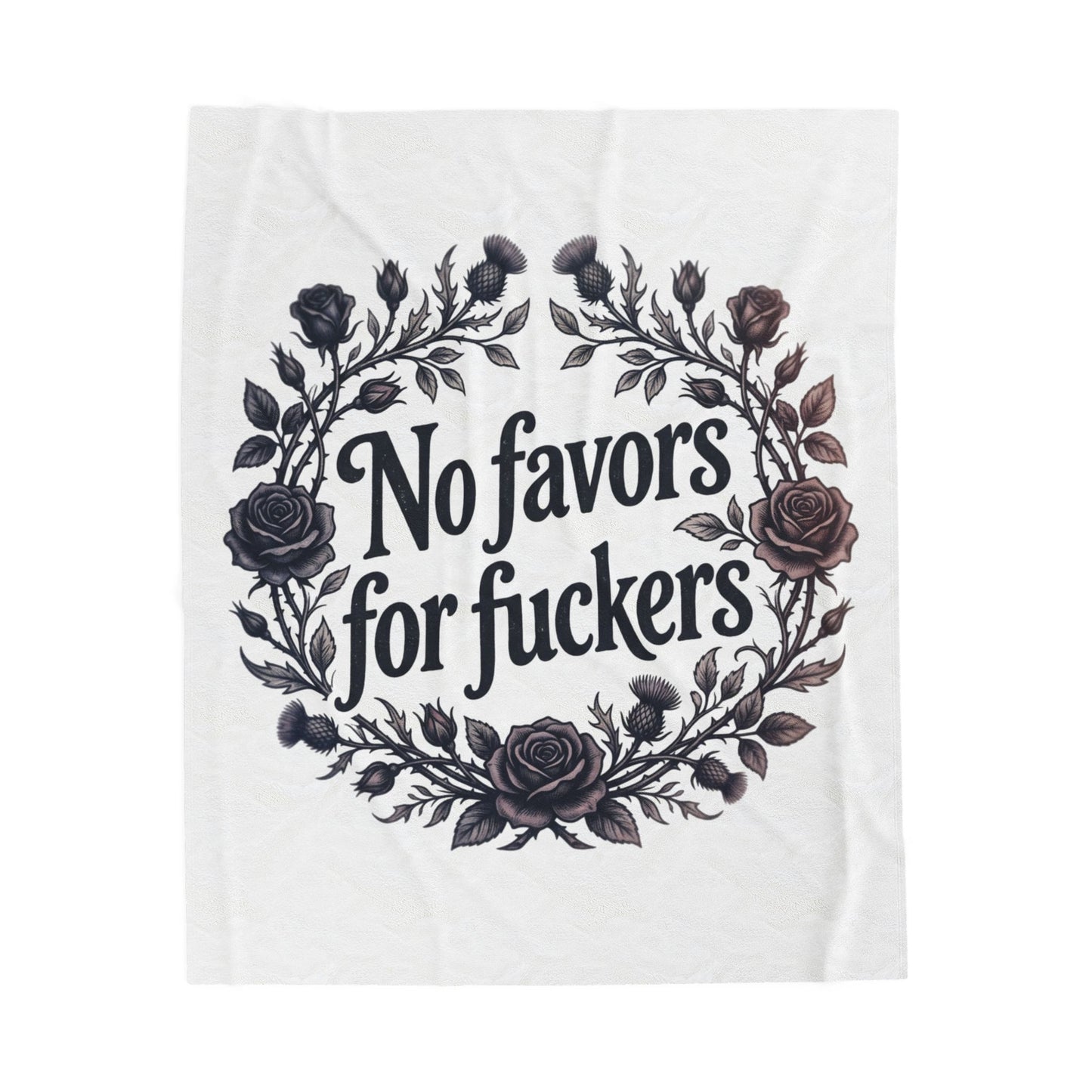No Favors for Fuckers Velveteen Plush Blanket Gothic Rose Wreath Home Decor Throw