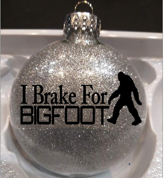Brake for Bigfoot Cryptid Glitter Holiday Ornament Shatterproof Disc Horror