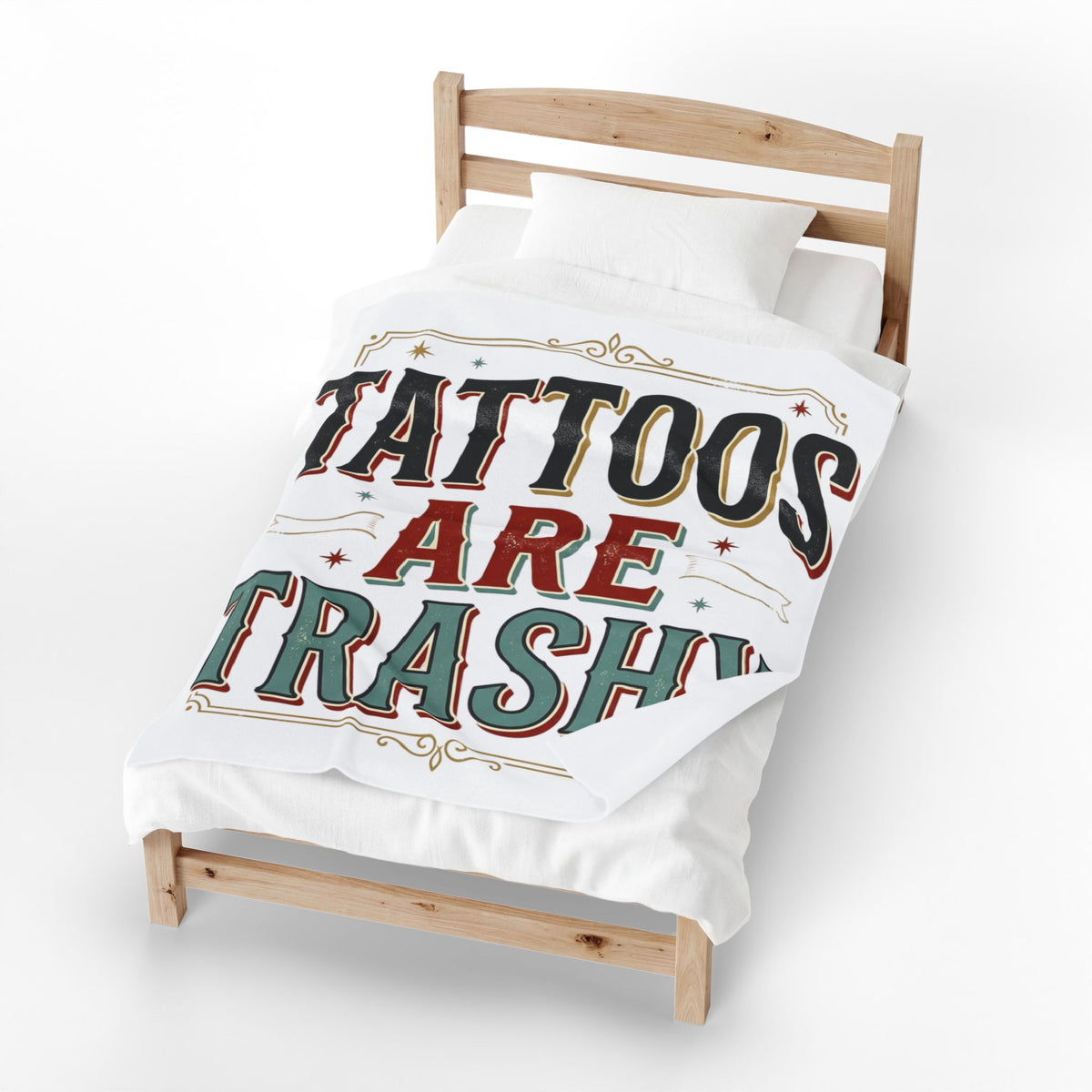 Tattoos Are Trashy Velveteen Plush Blanket Ironic Funny Sarcastic Throw Home Decor