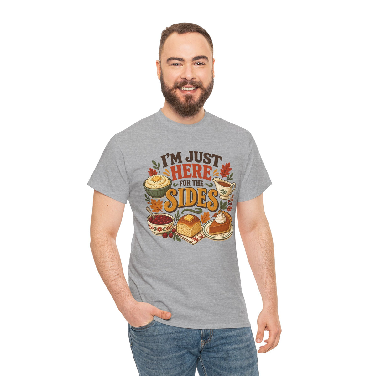 I'm Just Here for the Sides Food Pun T-Shirt Thanksgiving Tee