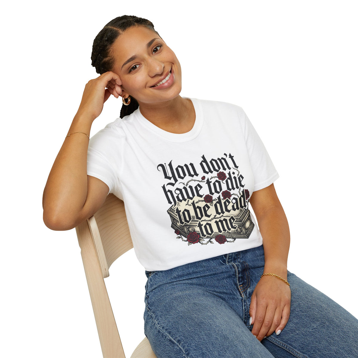 You Don't Have to Die to Be Dead to Me T Shirt Gothic Rose Alternative Clothing