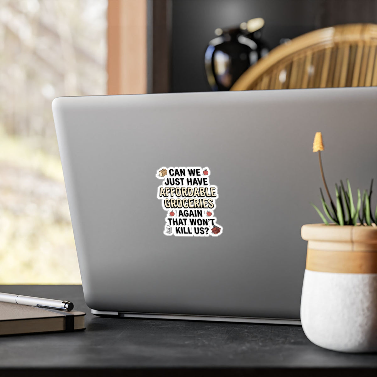 Affordable Groceries Again That Won't Kill Us Sticker Kiss-Cut Vinyl Decal