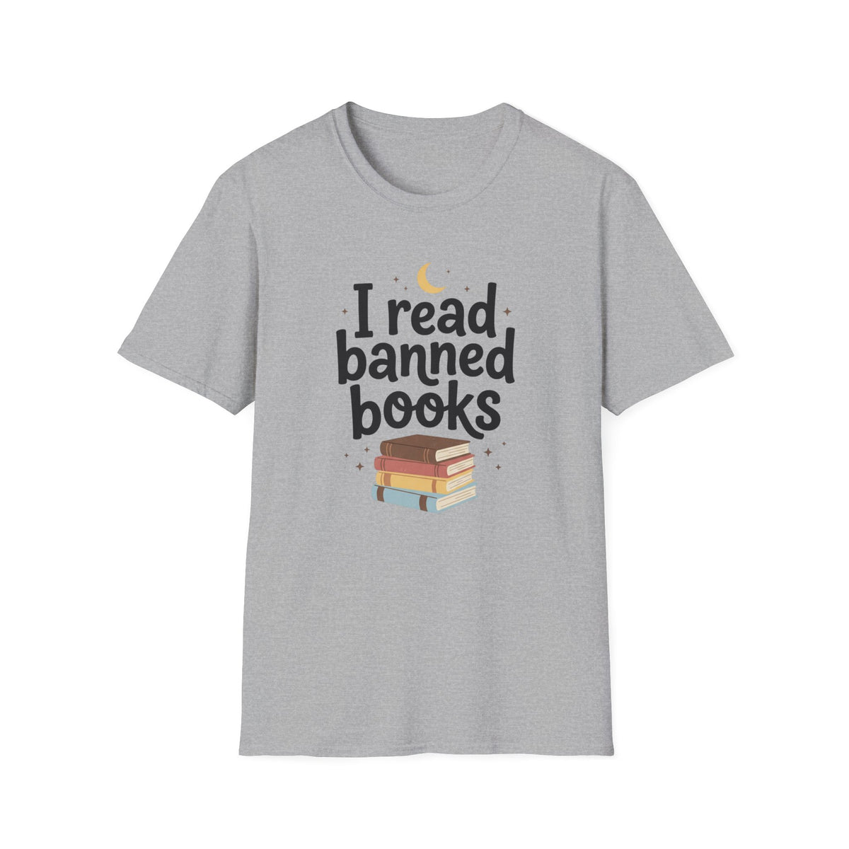 I Read Banned Books T-Shirt Book Lover Tee Clothes