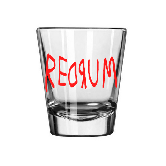 Redrum The Shining Shot Glass Barware Horror Halloween Metaphysical
