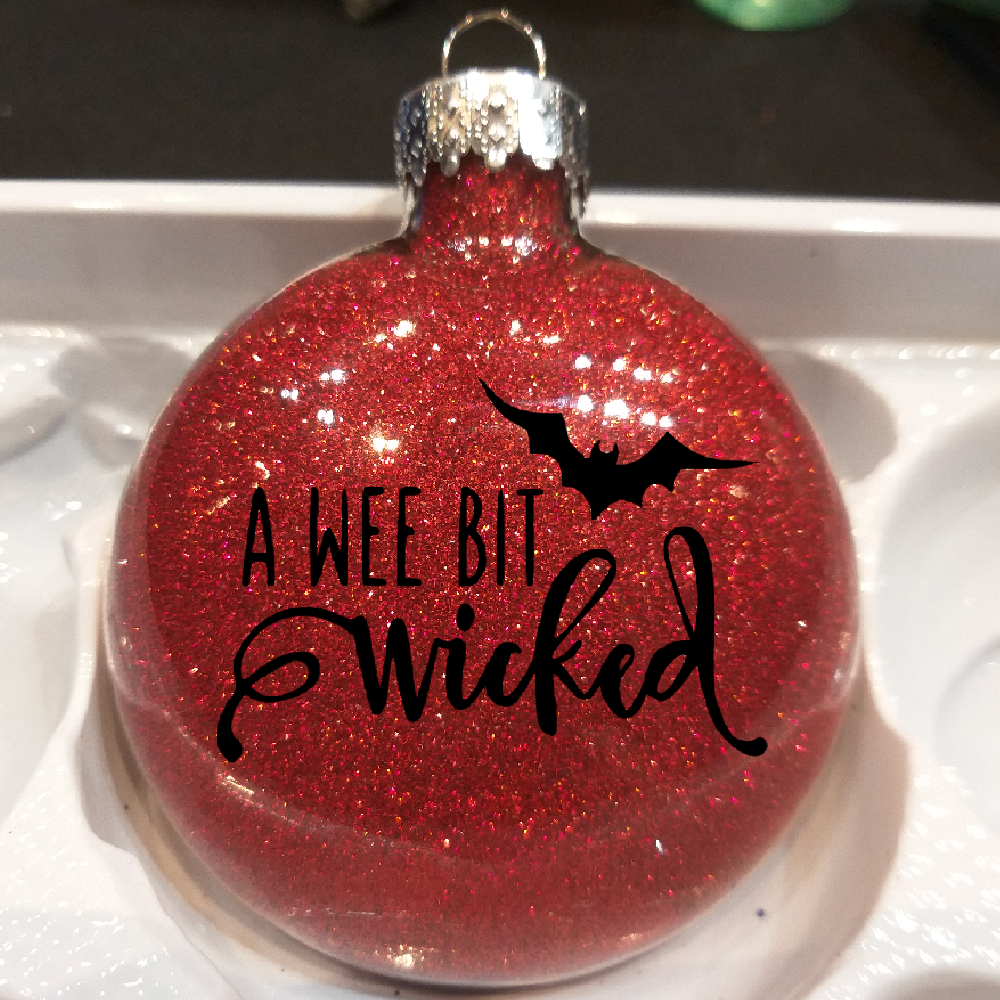 Wee Bit Wicked Glitter Christmas Ornament Shatterproof Horror Halloween Metaphysical