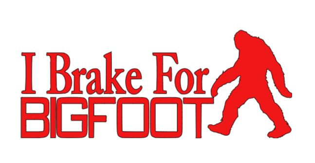Brake for Bigfoot Cryptid Vinyl Decal Sticker Halloween Horror Metaphysical
