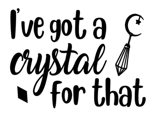 Crystal For That Witch Vinyl Decal Sticker Halloween Horror Metaphysical