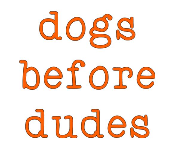 Dogs Before Dudes Vinyl Decal Sticker Halloween Horror Metaphysical