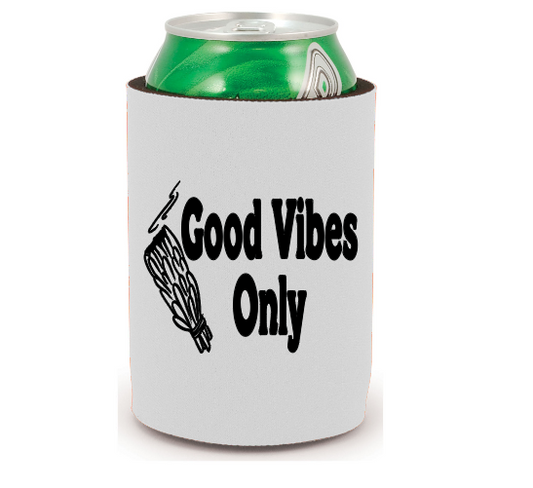 Sage Good Vibes Only Koozie Can Cooler Holder Horror True Crime Oddity Witchcraft