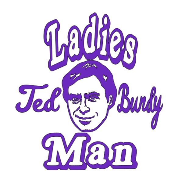 Ted Bundy Ladies Man True Crime Vinyl Decal Sticker Halloween Horror Metaphysical