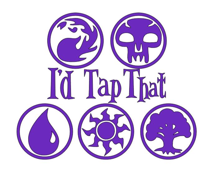 Magic the Gathering I'd Tap That Vinyl Decal Sticker Halloween Horror Metaphysical