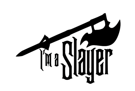 I'm a Slayer Buffy Vinyl Decal Sticker Halloween Horror Metaphysical