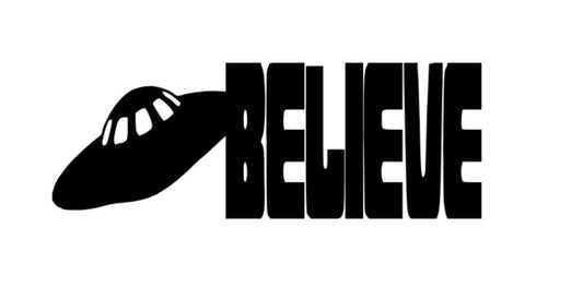 UFO Believe Alien Vinyl Decal Sticker Halloween Horror Metaphysical