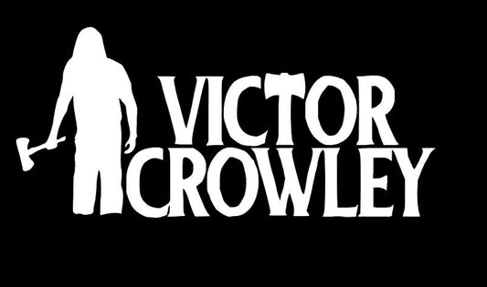 Victor Crowley Hatchet Vinyl Decal Sticker Halloween Horror