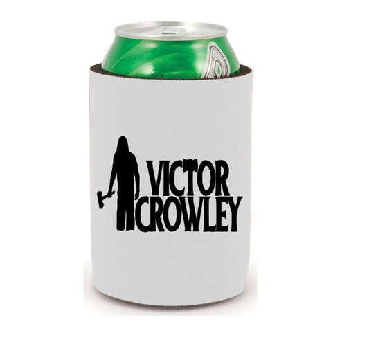Victor Crowley Hatchet Koozie Can Cooler Holder Horror True Crime